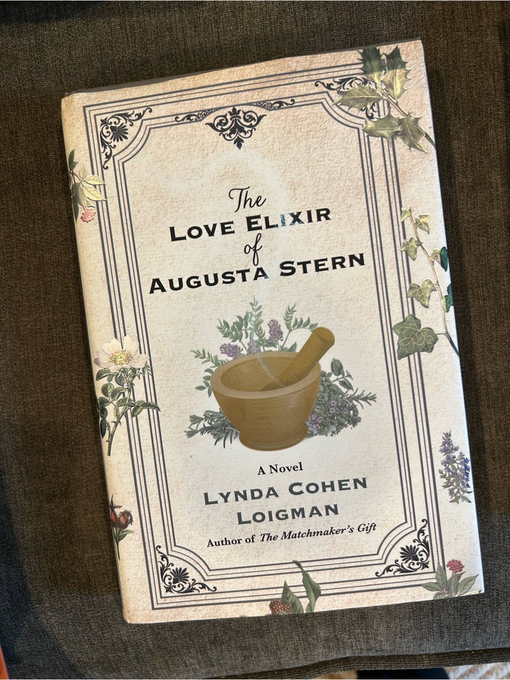 The Love Elixir of Augusta Stern 1st Print Book